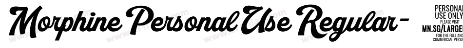 MorphinePersonalUseRegular-8ManZ字体转换 MorphinePersonalUseRegular-8ManZ字体转换