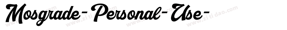 Mosgrade-Personal-Use字体转换