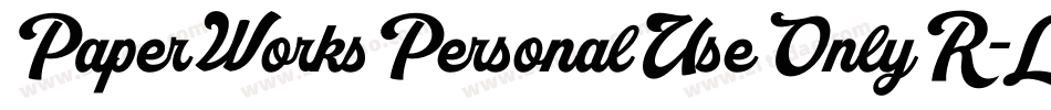 PaperWorksPersonalUseOnlyR-L3J5g字体转换