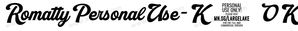 RomattyPersonalUse-K7OKW字体转换