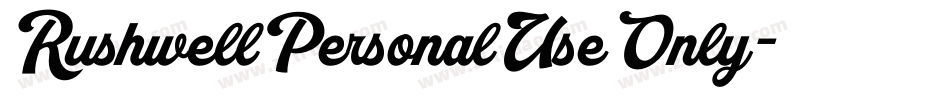 RushwellPersonalUseOnly字体转换