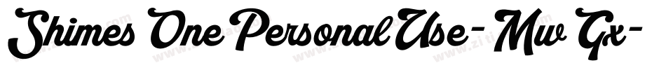 ShimesOnePersonalUse-MwGx字体转换