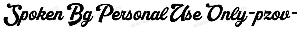 SpokenBgPersonalUseOnly-pzov字体转换