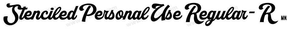 StenciledPersonalUseRegular-R2GA字体转换
