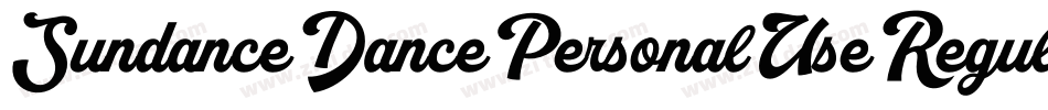 SundanceDancePersonalUseRegular-9YoZ5字体转换