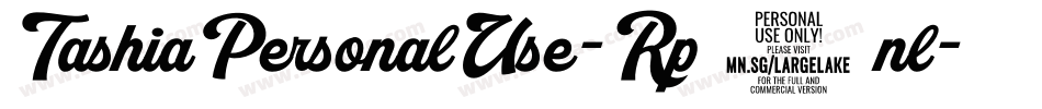 TashiaPersonalUse-Rp0nl字体转换 TashiaPersonalUse-Rp0nl字体转换