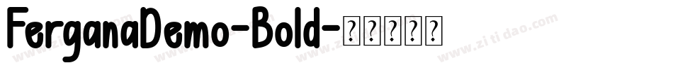 FerganaDemo-Bold字体转换