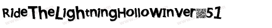 RideTheLightningHollowInver-511zL字体转换