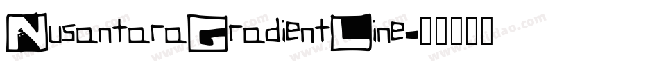 NusantaraGradientLine字体转换