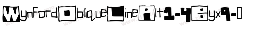 WynfordObliqueLineAlt1-4Byx9字体转换