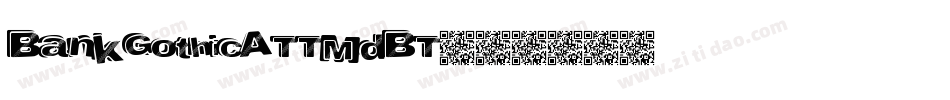 BankGothicATTMdBT字体转换