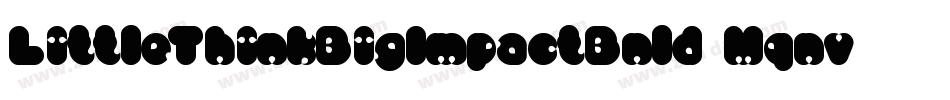 LittleThinkBigImpactBold-Mqov字体转换