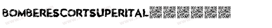 bomberescortsuperital字体转换