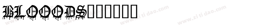 blooods字体转换