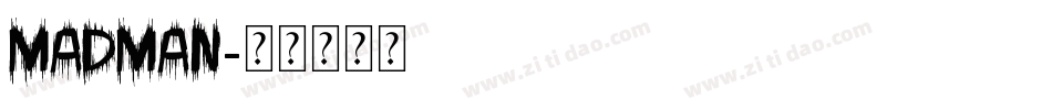 Madman字体转换
