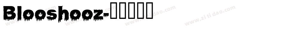 Blooshooz字体转换
