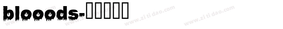 blooods字体转换