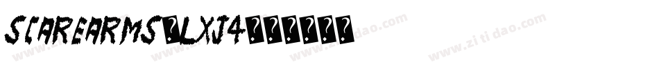 ScareArms-Lxj4字体转换