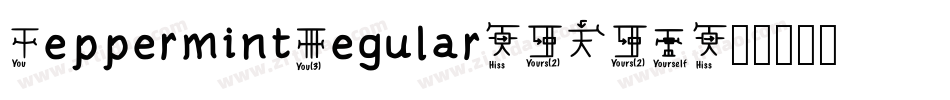 PeppermintRegular-W8WY字体转换