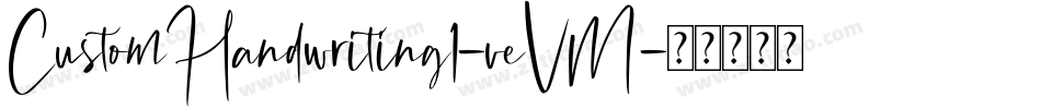 CustomHandwriting1-veVM字体转换