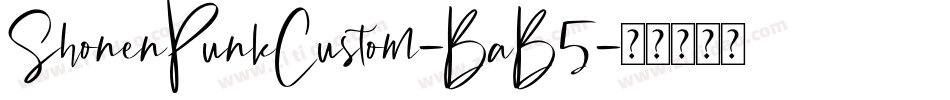 ShonenPunkCustom-BaB5字体转换