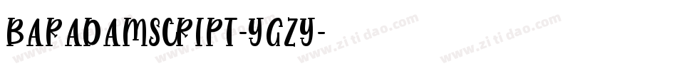 Baradamscript-ygzY字体转换