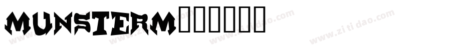 Munsterm字体转换