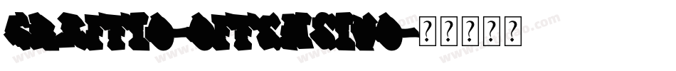 Graffio-Offensivo字体转换