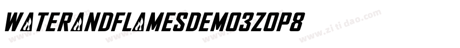 WaterAndFlamesDemo-3zOp8字体转换