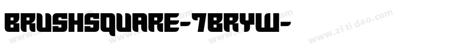 BrushSquare-7BrYw字体转换