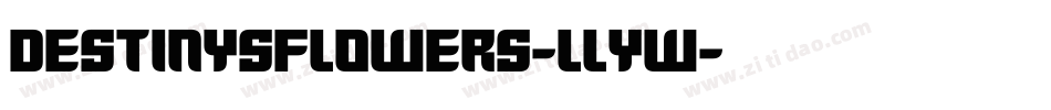 DestinysFlowers-lLYw字体转换