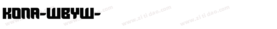 Kona-wBYw字体转换