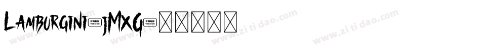 Lamborgini-jMxG字体转换