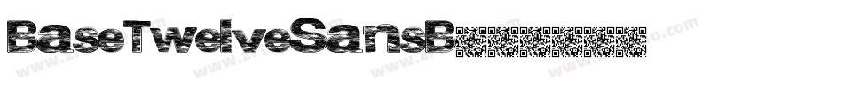 BaseTwelveSansB字体转换
