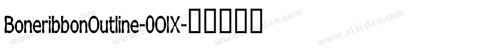 BoneribbonOutline-0OlX字体转换 BoneribbonOutline-0OlX字体转换
