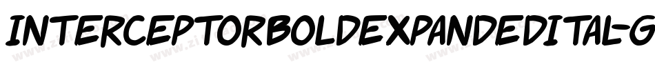 InterceptorBoldExpandedItal-G9Pg字体转换 InterceptorBoldExpandedItal-G9Pg字体转换