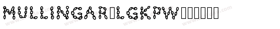 Mullingar-lgKPw字体转换