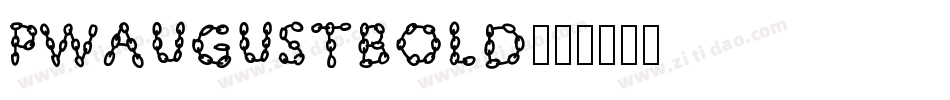 PWAugustbold字体转换