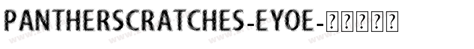 PantherScratches-eYoe字体转换