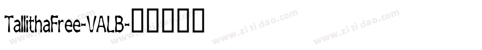 TallithaFree-VALB字体转换