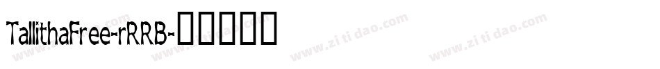 TallithaFree-rRRB字体转换