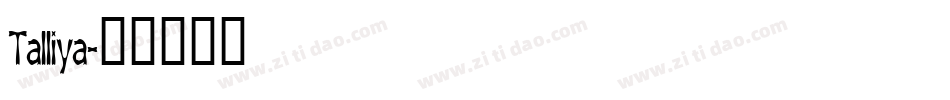 Talliya字体转换