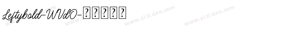 Leftybold-WVdO字体转换