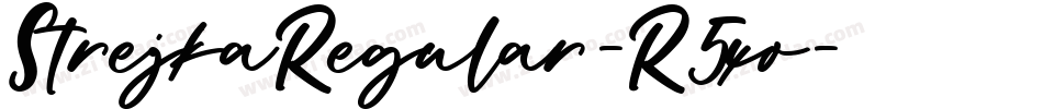 StrejkaRegular-R5xo字体转换