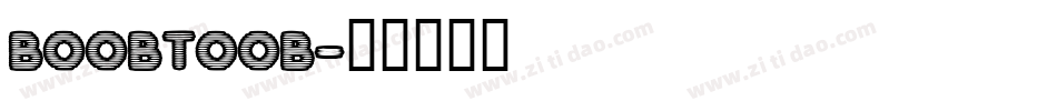 boobtoob字体转换