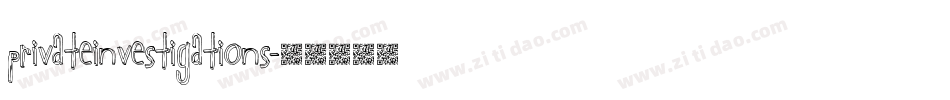 PrivateInvestigations字体转换