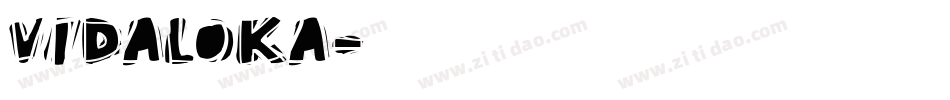Vidaloka字体转换