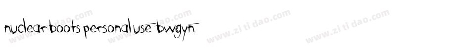 NuclearBootsPersonalUse-BWGyn字体转换