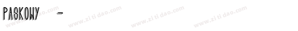 Paskowy生成器字体转换