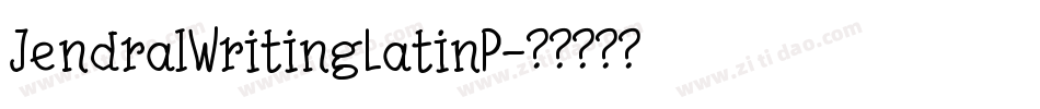 JendralWritingLatinP字体转换